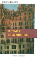 Temps de la multitude (Le)